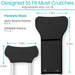 Designed to Fit Most Crutches
