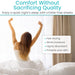 Comfort Without Sacrificing Quality