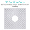 116 Suction Cups for optimal coverage and maximum security