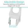Adjustable design Securely tightens to fit bathtub edges from 3.75" to 6.5"