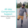 All-day Compression Support, Relieve inflammation & pain