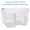 Large 500ml Tank Comfortably holds daily humidity intake