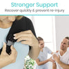 Stronger Support. Recover quickly and prevent re-injury