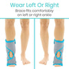 Wear Left or Right Brace fits comfortably on left or right ankle